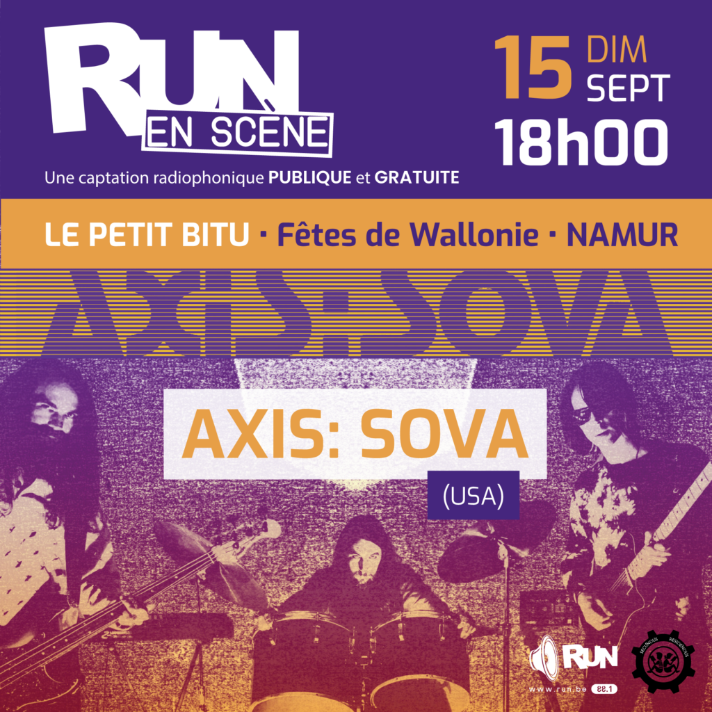 Axis : Sova - Concert RUN en Scène - Petit Bitu - Fêtes de Wallonie